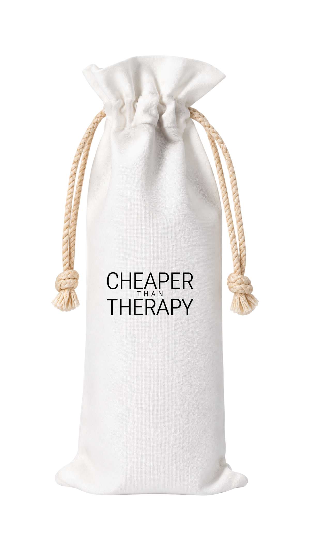 CHEAPER THAN THERAPY WINE BAG