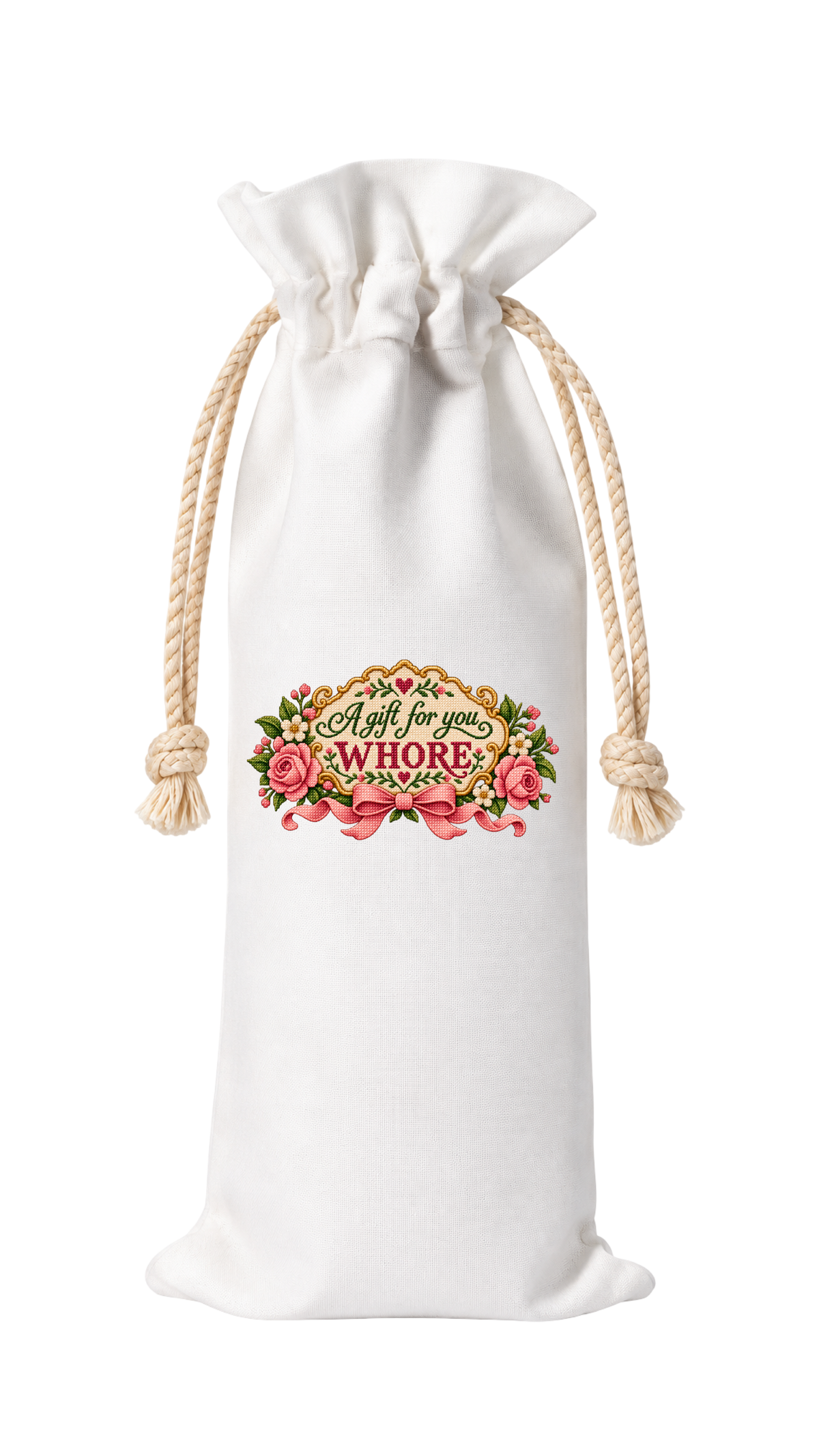 A GIFT FOR YOU, WHORE WINE BAG
