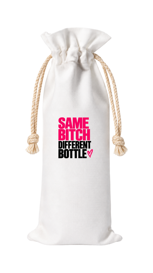 SAME BITCH, DIFFERENT BOTTLE WINE BAG