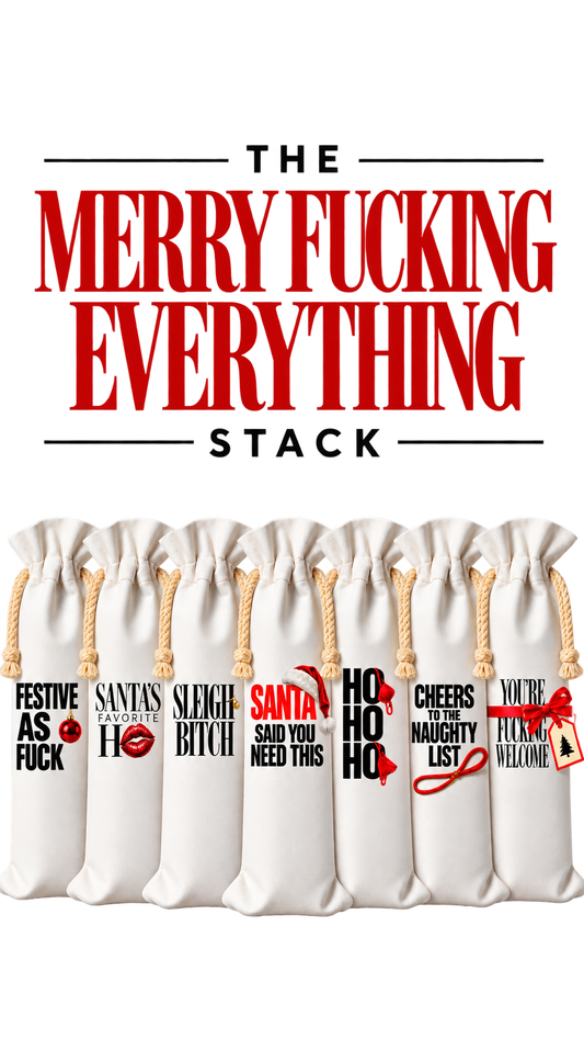 THE MERRY FUCKING EVERYTHING STACK | HOLIDAY WINE BAG 7-PACK