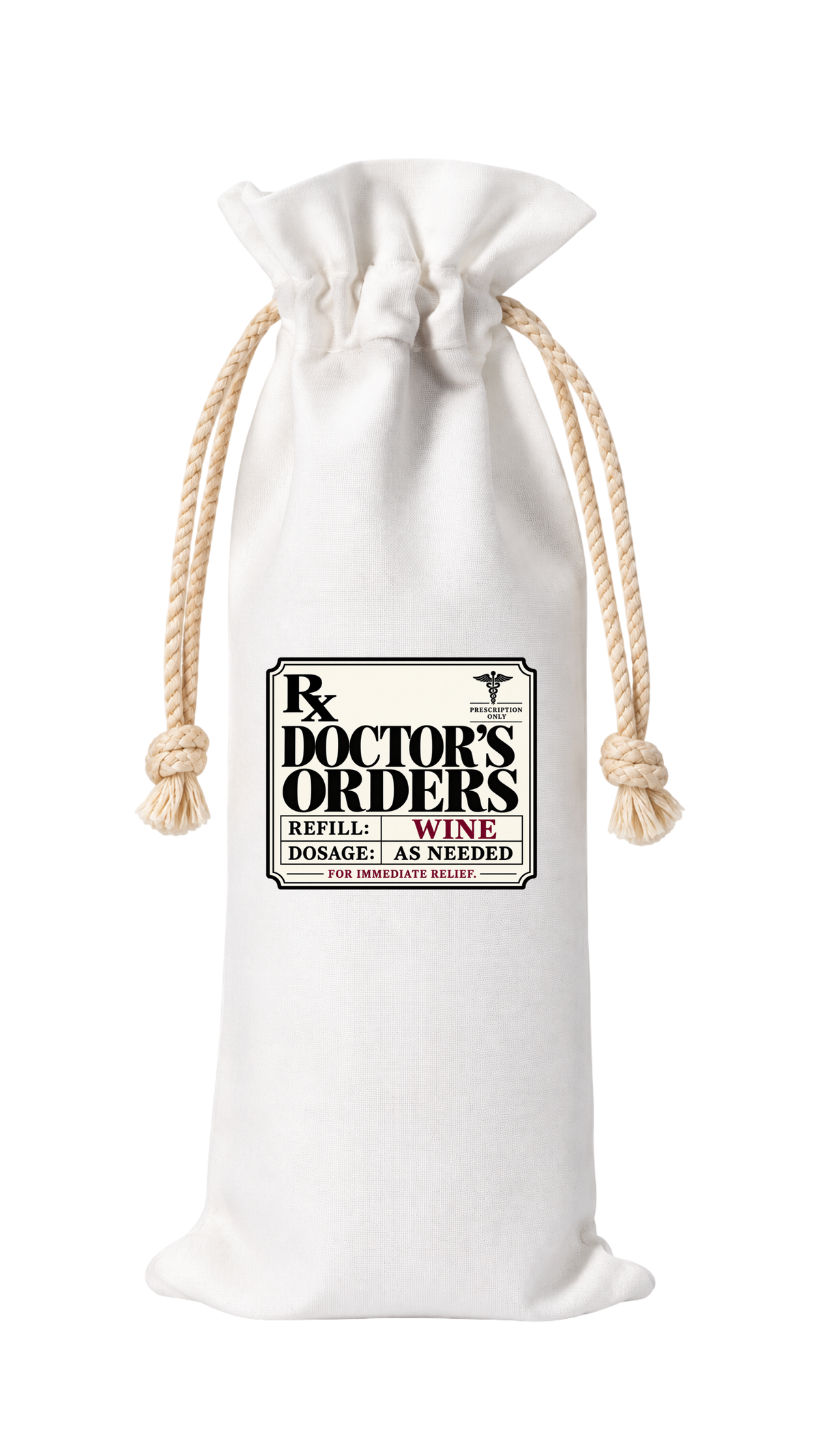 DOCTOR'S ORDERS WINE BAG